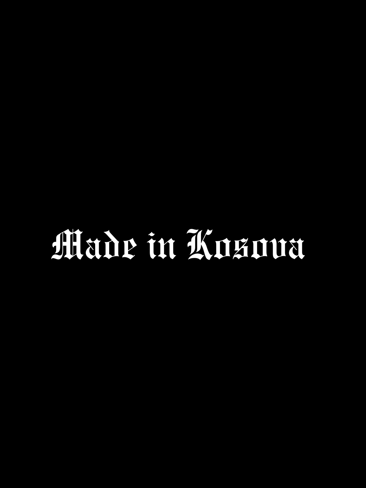 Schriftstil-Muster - Made in Kosova